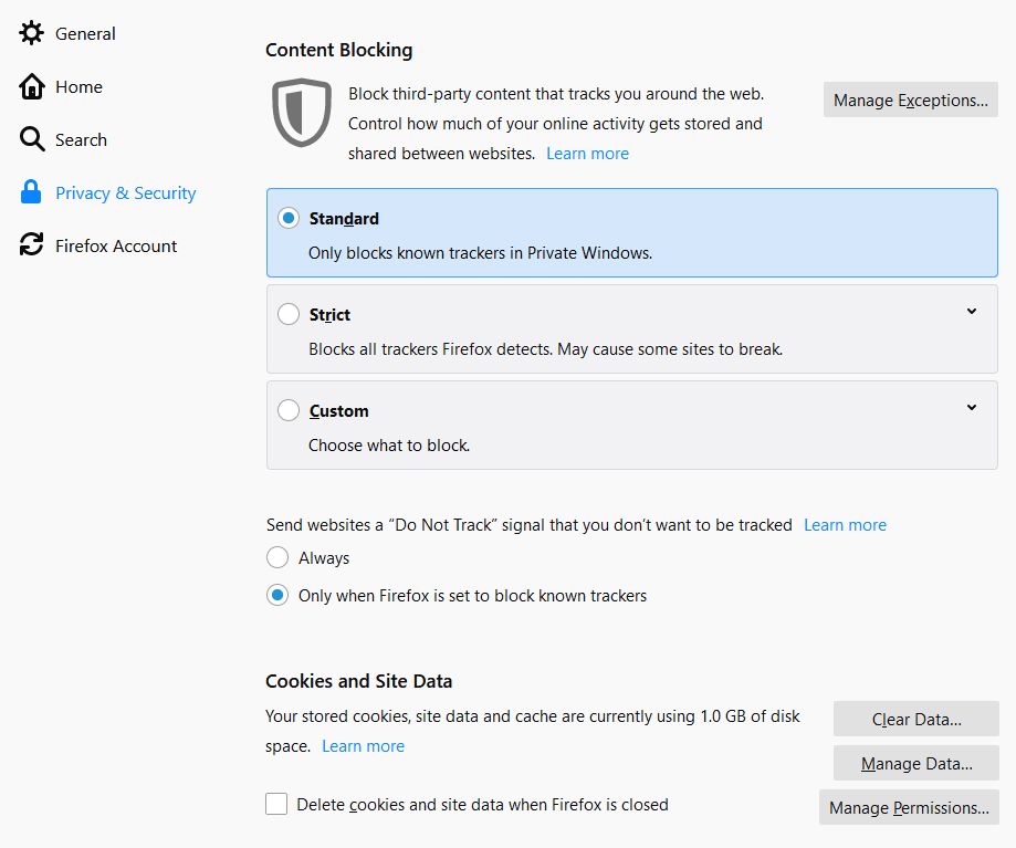 There are 3 levels of content blocking, standard, strict, or custom, which can be set to always on or only on when firefox is set to block known trackers.